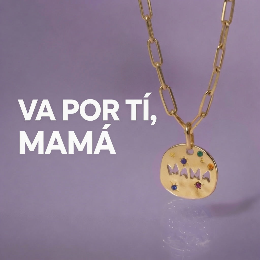Va por tí, MAMÁ
